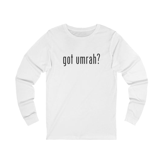 Got Umrah?  Unisex Jersey Long Sleeve Tee
